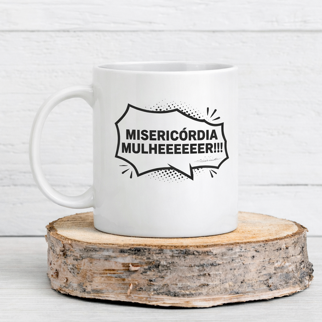 Caneca – Misericórdia Mulher